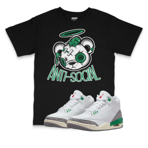 Air Jordan 3 WMNS Lucky Green I Anti-Social Bear Sneaker Matching T-Shirt