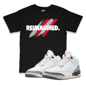 Air Jordan 3 White Cement Reimagined I Nickname Sneaker Matching T-Shirt