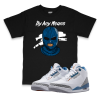 Air Jordan 3 Wizards I By Any Means Sneaker Matching T-Shirt