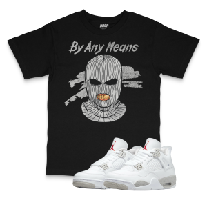 Air Jordan 4 White Oreo I By Any Means Tee