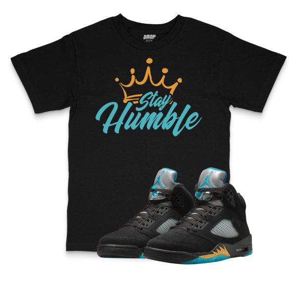 Air Jordan 5 Aqua I Stay Humble Sneaker Matching T-Shirt