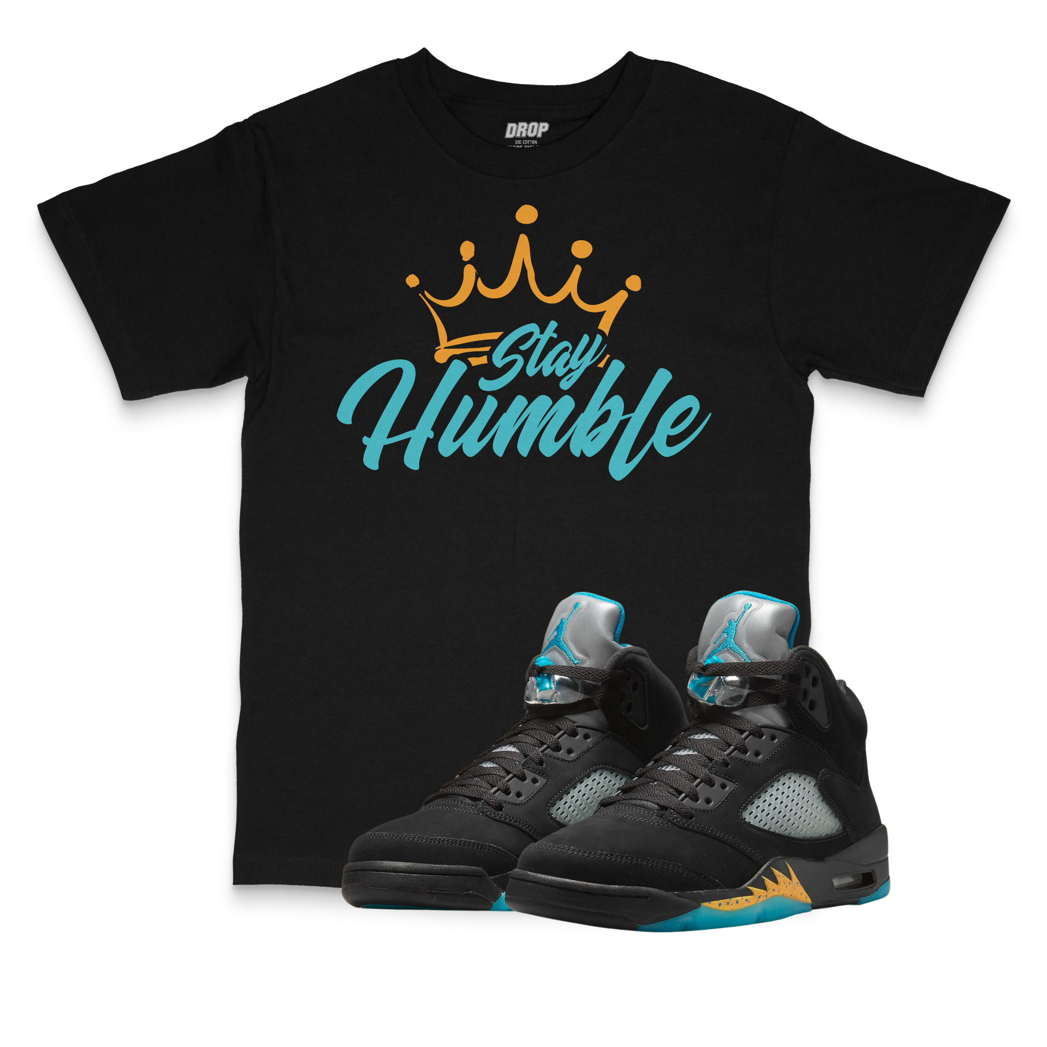 Air Jordan 5 Aqua I Stay Humble Sneaker Matching T-Shirt Air Jordan 5 Aqua I Stay Humble Sneaker Matching T-Shirt