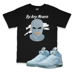 Air Jordan 5 Bluebird I By Any Means Tee