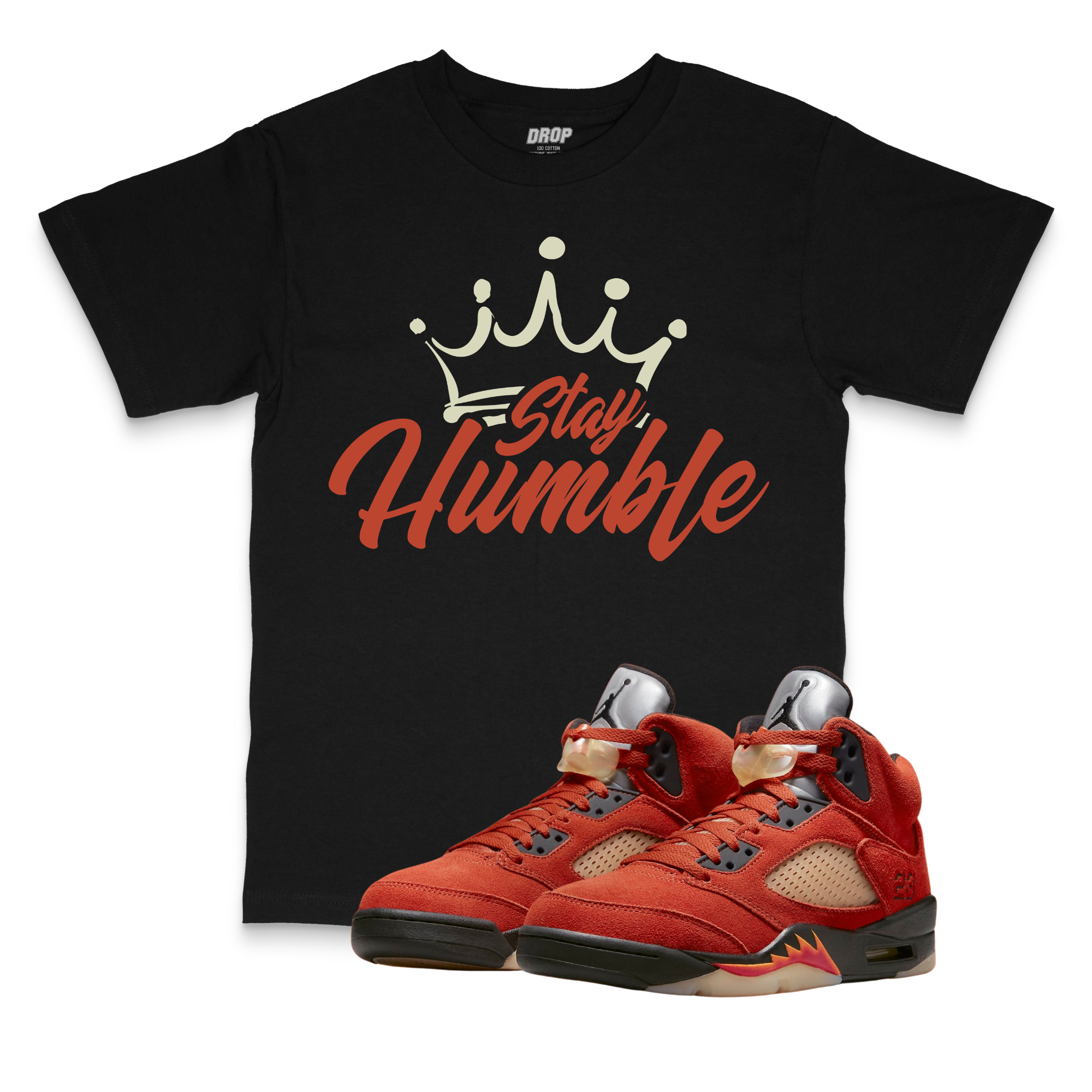 Air Jordan 5 Dunk on Mars I Stay Humble Sneaker Matching T-Shirt Air Jordan 5 Dunk on Mars I Stay Humble Sneaker Matching T-Shirt