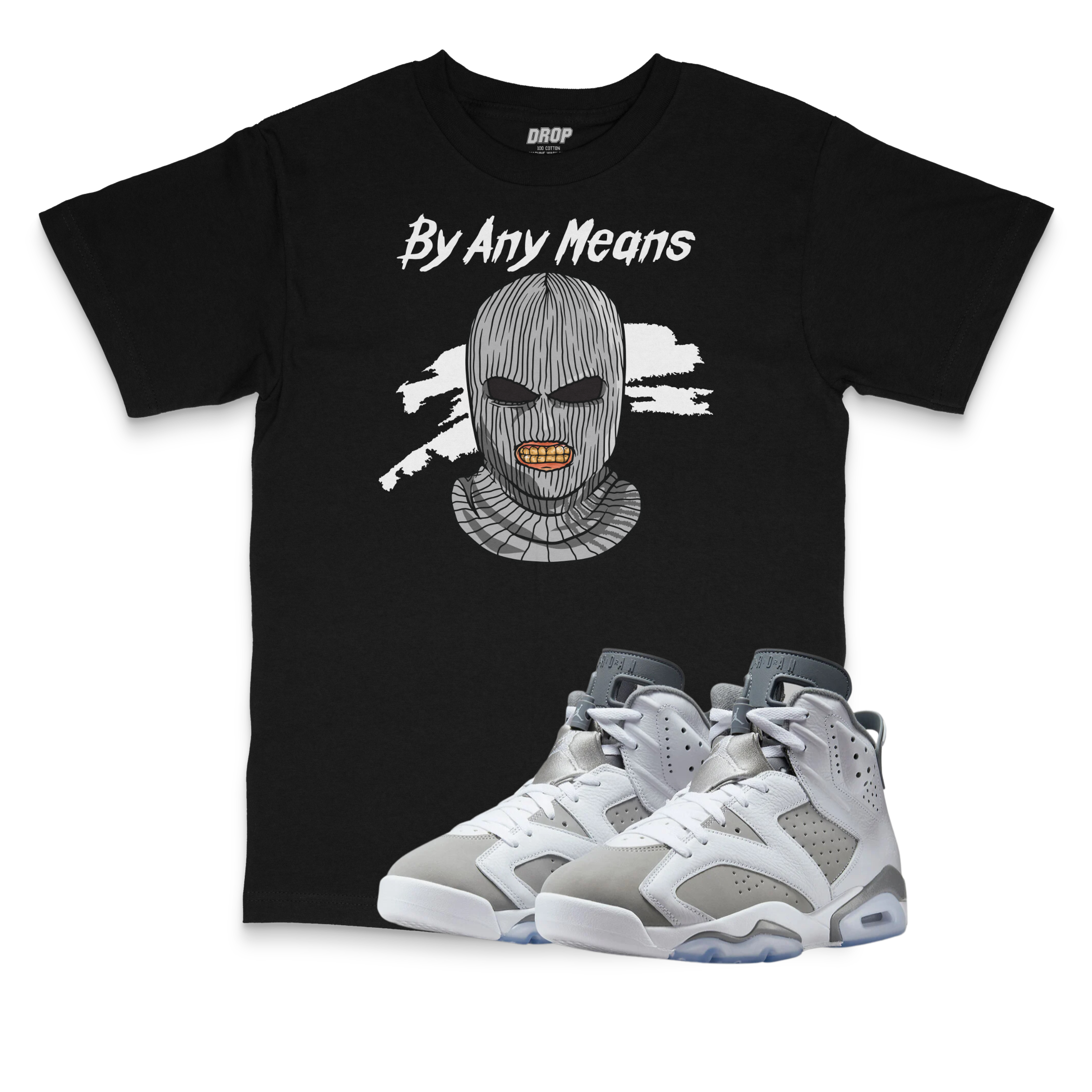 Air Jordan 6 Cool Grey I By Any Means Sneaker Matching T-Shirt Air Jordan 6 Cool Grey I By Any Means Sneaker Matching T-Shirt