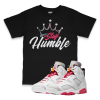 Air Jordan 6 Hare I Stay Humble Tee