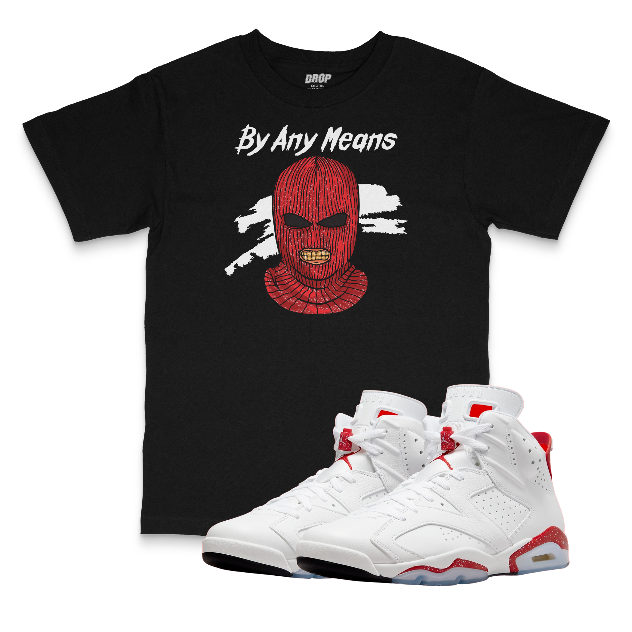 Air Jordan 6 Red Oreo I By Any Means Tee Air Jordan 6 Red Oreo I By Any Means Tee