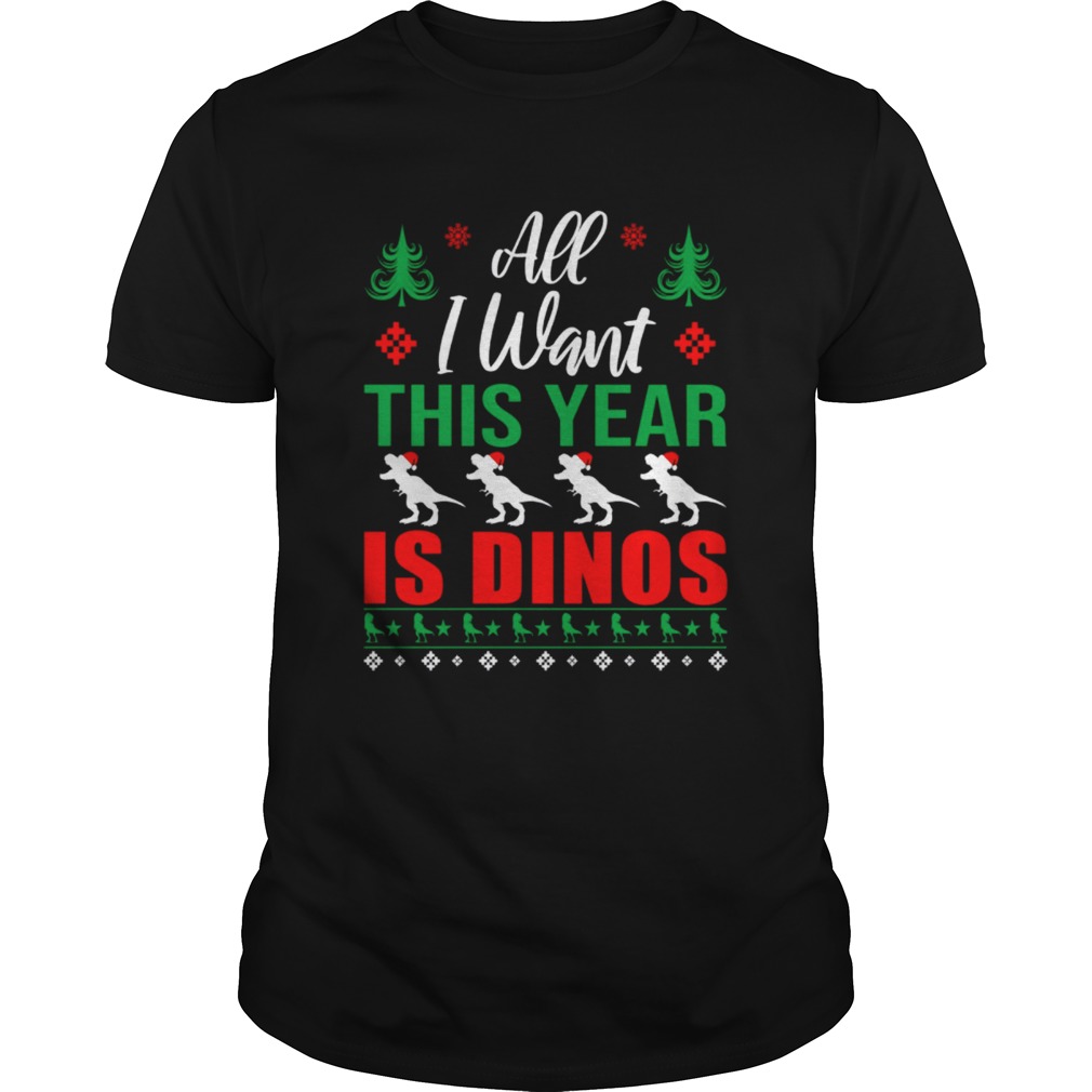 All I Want This Year Is Dinos Christmas All I Want This Year Is Dinos Christmas