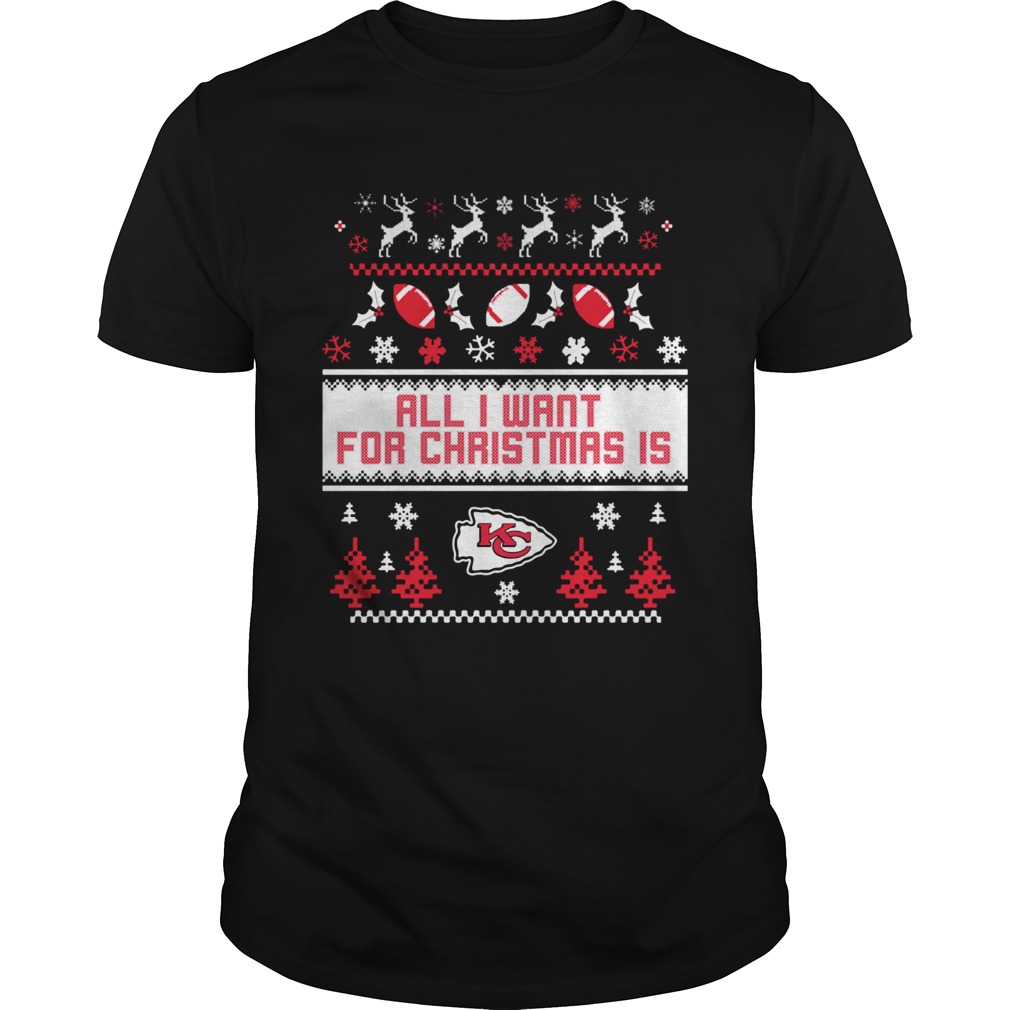 All I want for christmas is Kansas Chief City ugly christmas shirt All I want for christmas is Kansas Chief City ugly christmas shirt