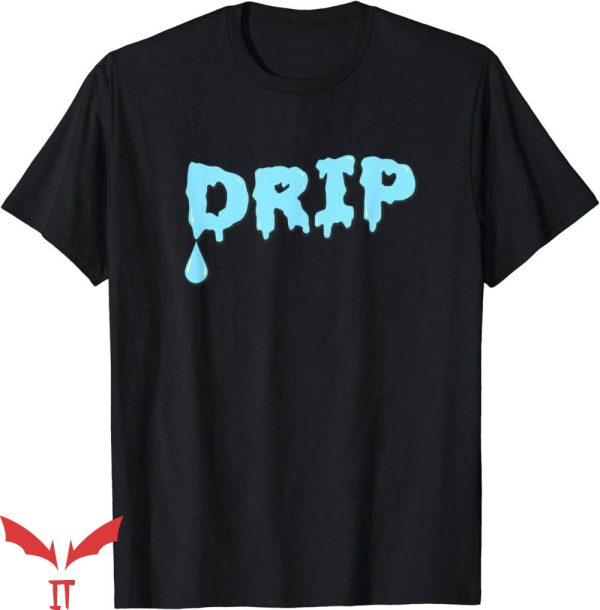 Amiri Drip T-Shirt New Drip! Tee Shirt Halloween