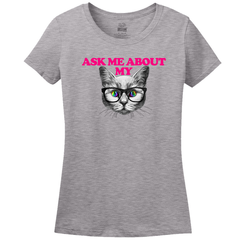 Ask Me About My Pussy T-Shirt Ask Me About My Pussy T-Shirt