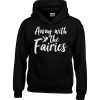 Away with The Fairies Children’s Hoodie