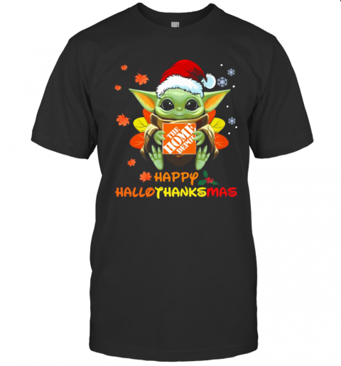 Baby Yoda Hug The Home Depot Happy Hallothanksmas T-Shirt Baby Yoda Hug The Home Depot Happy Hallothanksmas T-Shirt