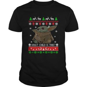 Baby Yoda what child is this ugly christmas shirt