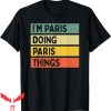 Balmain Paris T-Shirt I’m Paris Doing Paris Things Funny