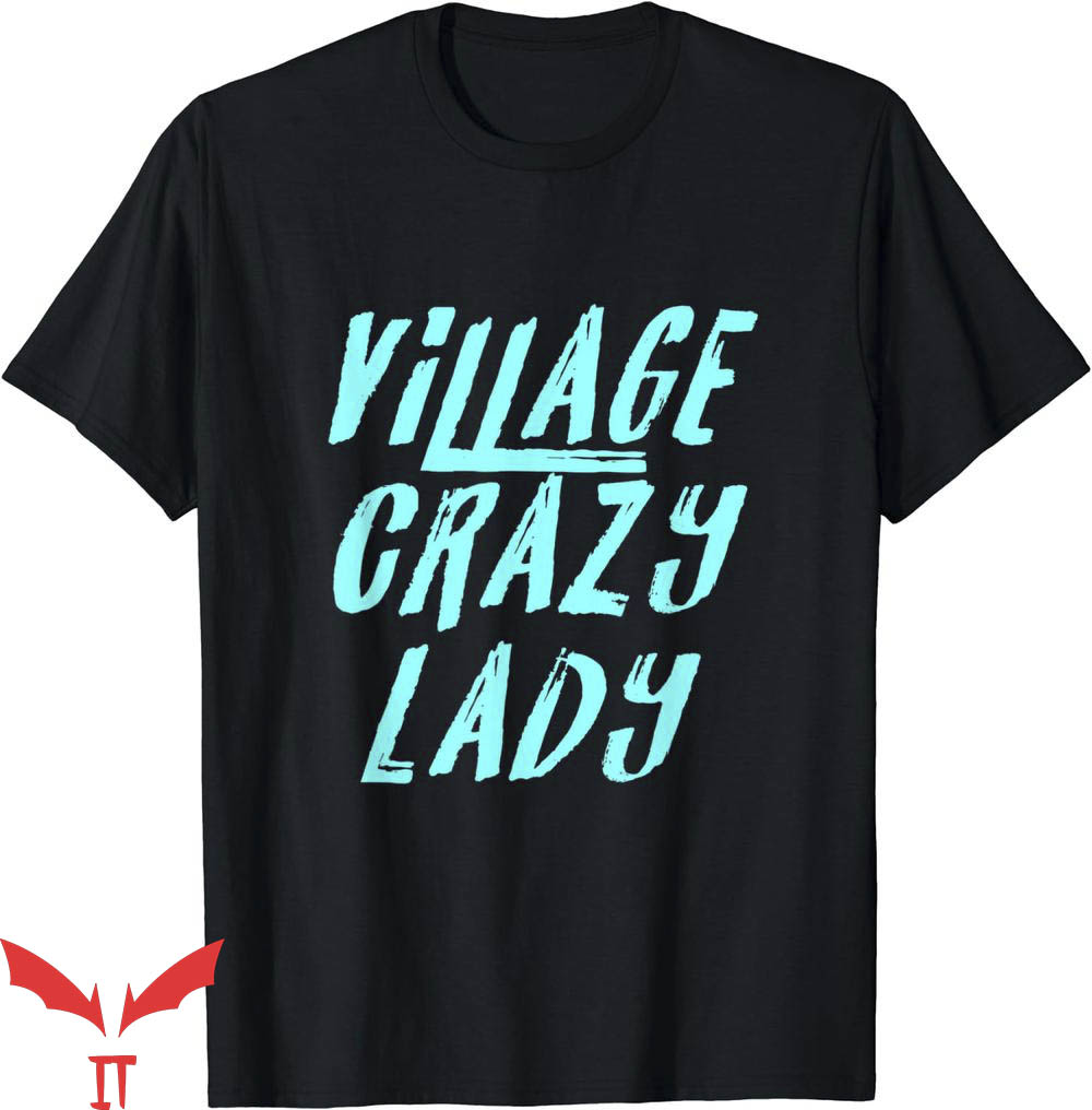 Beautiful Crazy T-Shirt Village Crazy Lady T-Shirt Trending