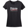Bernie For President Because Fuck This Women’s T-Shirt