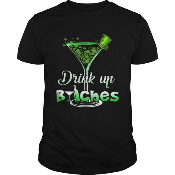 Best Irish drink up bitches shirt