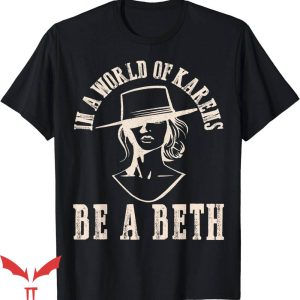 Beth Dutton T-Shirt Cool Girl Tee Shirt Trending