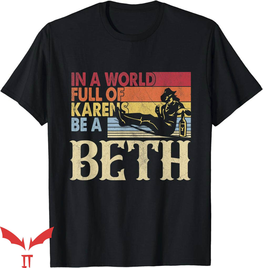 Beth Dutton T-Shirt Retro Cowgirl Western T-Shirt Trending Beth Dutton T-Shirt Retro Cowgirl Western T-Shirt Trending