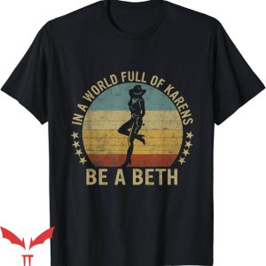 Beth Dutton T-Shirt Trending