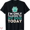 Big Dog T-shirt Funny Dog