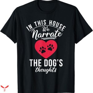Big Dog T-shirt The Dog’s Thought