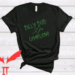Billy Bob Loves Charlene T-Shirt Country Music 90s 80s