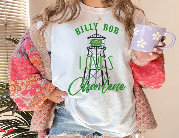Billy Bob Loves Charlene T-Shirt Water Tower Diffie 90’s