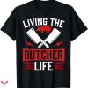 Billy Butcher T-shirt Living The Butcher Life