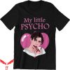 Billy Loomis T-Shirt My Little Psycho