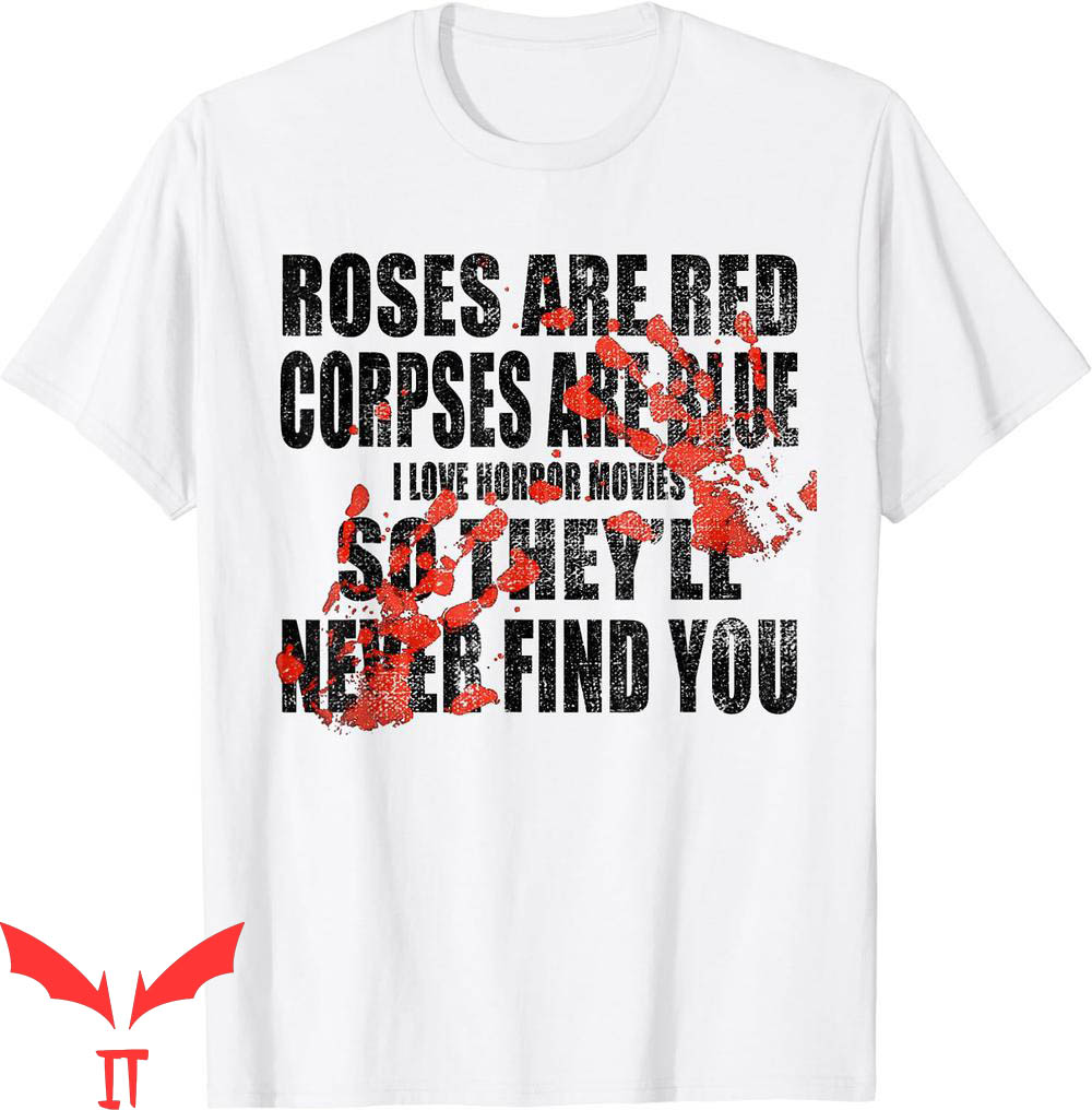 Blood Flower T-Shirt Valentine Roses Are Red Corpses Blood Flower T-Shirt Valentine Roses Are Red Corpses