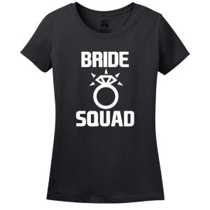 Bride Squad Women’s T-Shirt