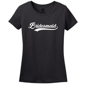 Bridesmaid Women’s T-Shirt