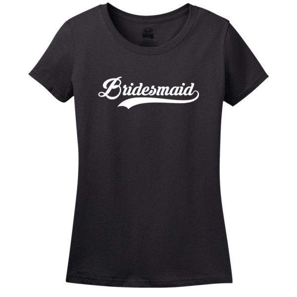 Bridesmaid Women’s T-Shirt