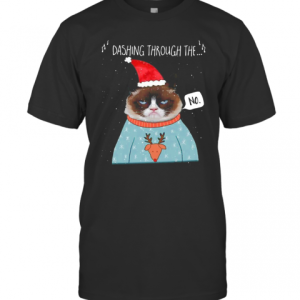 Cat Santa Dashing Through The No Merry Christmas T-Shirt