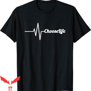 Choose Life T-Shirt Heartbeat Anti-Abortion Pro Life