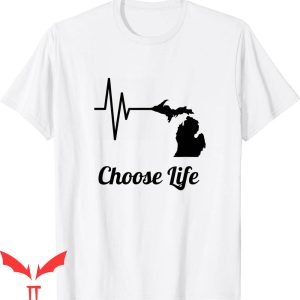 Choose Life T-Shirt Michigan Heartbeat Pro Life Anti-Bully