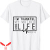 Choose Life T-Shirt Pro-Life Inspirational Anti Bullying Day