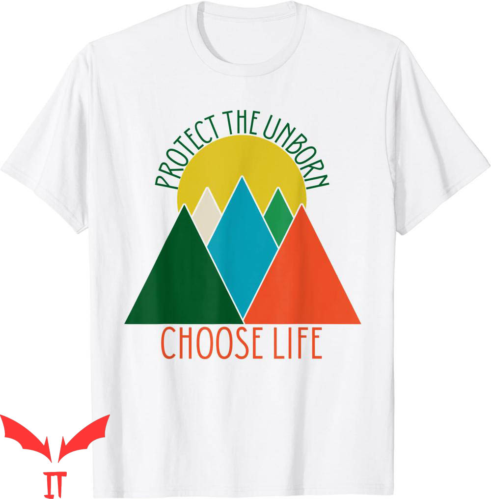 Choose Life T-Shirt Pro-Life Protect Unborn Anti-Abortion Choose Life T-Shirt Pro-Life Protect Unborn Anti-Abortion