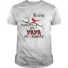 Christmas The Best Moments Are Yaya Moments T-Shirt