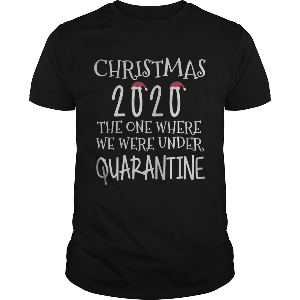 Christmastime Quarantine Christmas 2020 Present Merry Xmas shirt Christmastime Quarantine Christmas 2020 Present Merry Xmas shirt