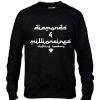 DUBAI MILLIONAIRE CREWNECK