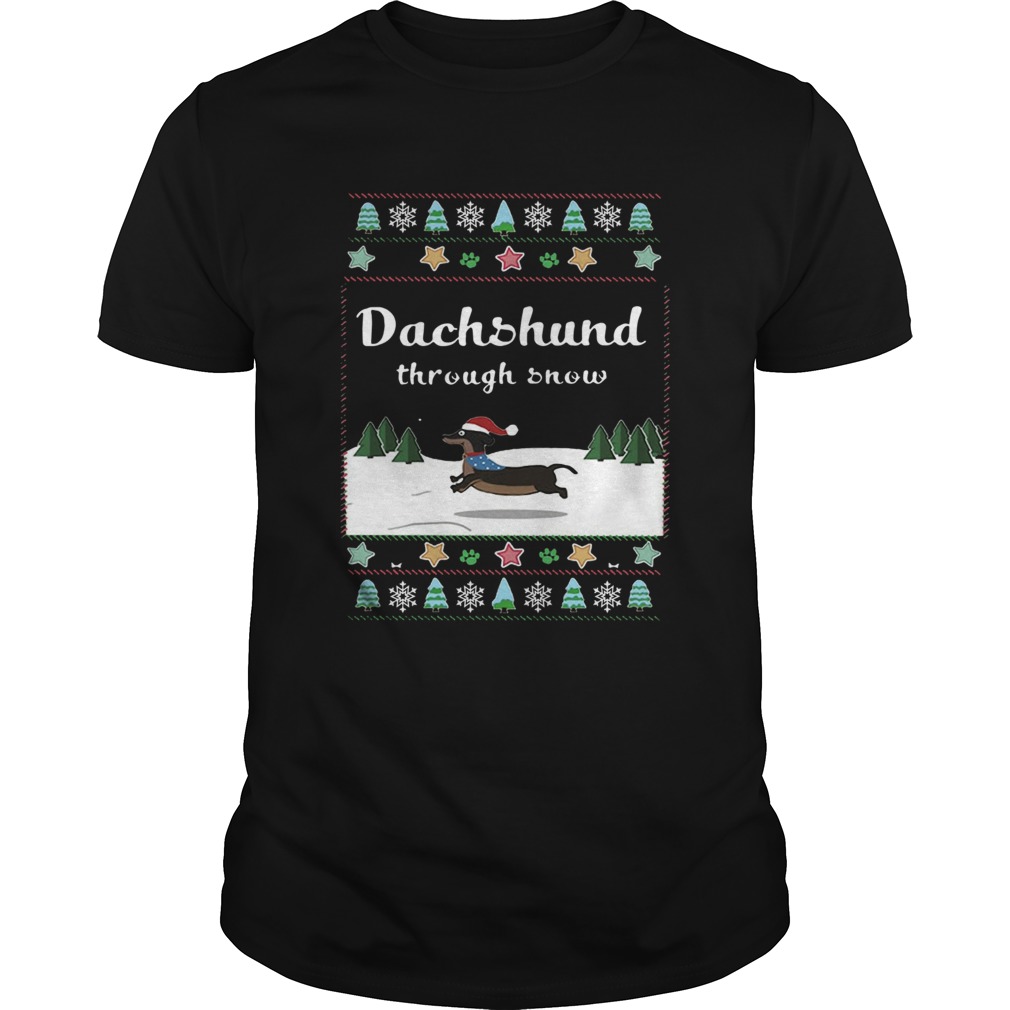 Dachshund Through Snow Ugly Christmas shirt Dachshund Through Snow Ugly Christmas shirt
