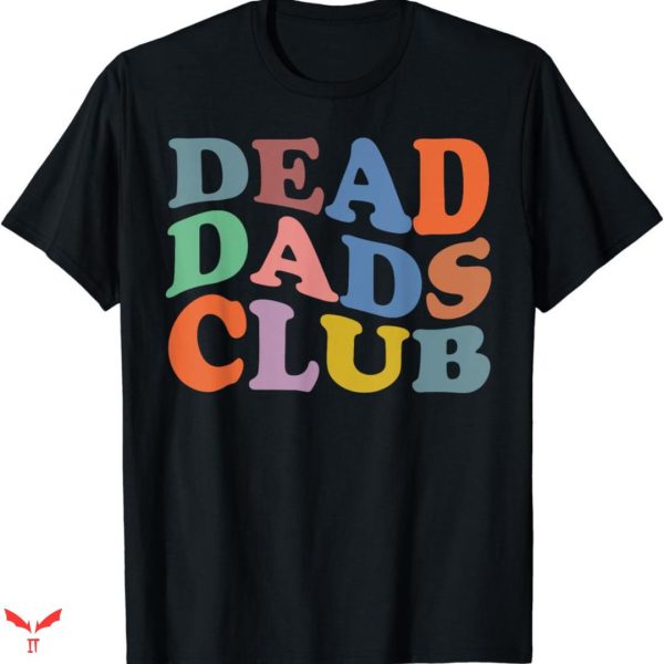 Dead Dad Club T-shirt Groovy Style