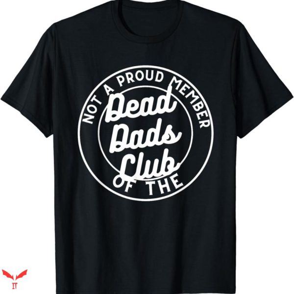 Dead Dad Club T-shirt Vintage Grunge