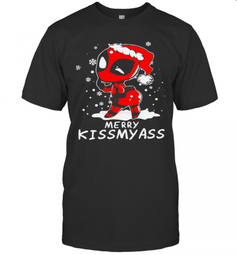 Deadpool Merry Kiss My Ass Christmas T-Shirt Deadpool Merry Kiss My Ass Christmas T-Shirt