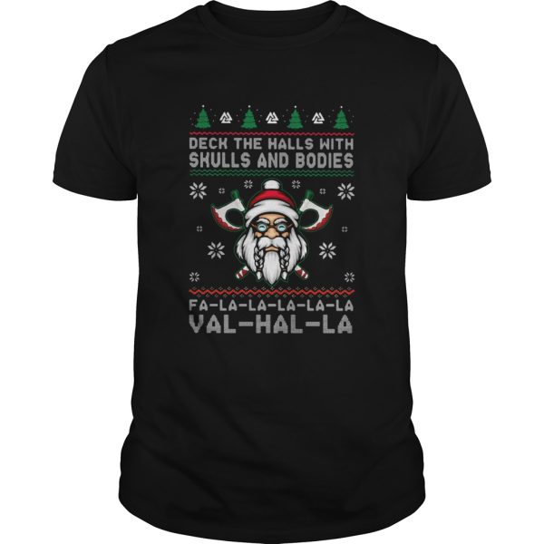 Deck The Halls With Skulls And Bodies Ugly Christmas shirt