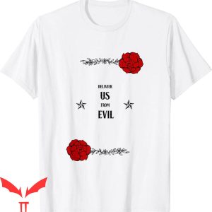 Deliver Us T-Shirt Deliver US From Evil Halloween Horror