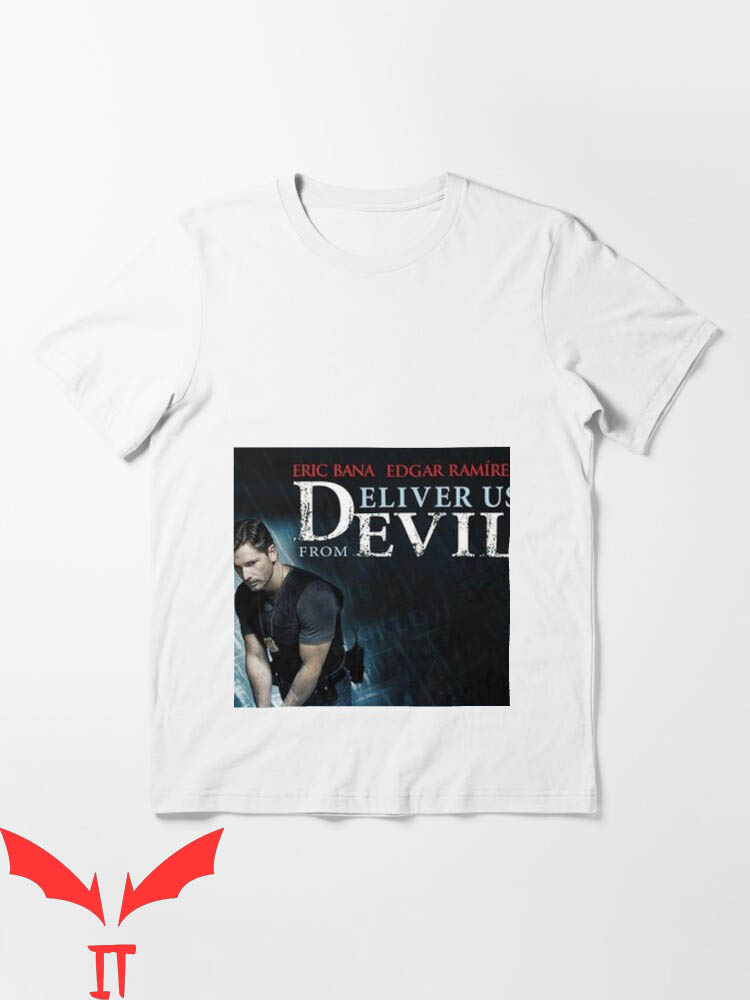 Deliver Us T-Shirt Eric Bana Edgar Ramire From Evil Deliver Us T-Shirt Eric Bana Edgar Ramire From Evil